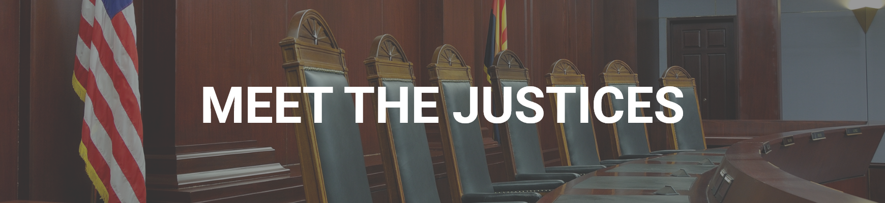 Meet the Justices banner